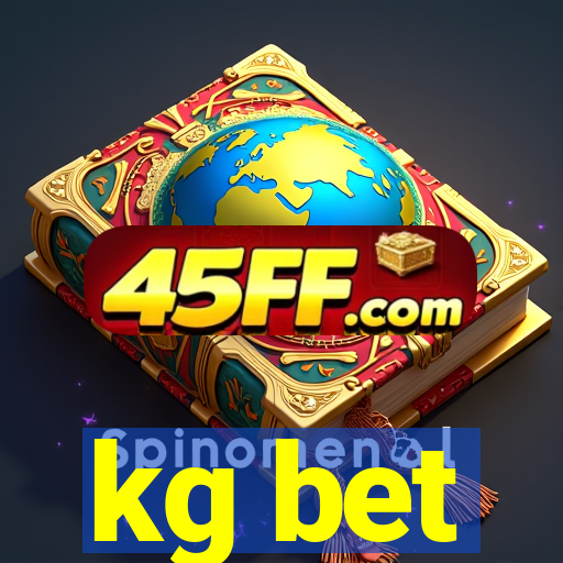 kg bet